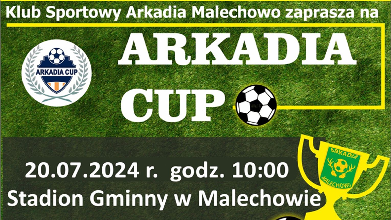 Malechowo: KS Arkadia Malechowo zaprasza na turniej Arkadia Cup