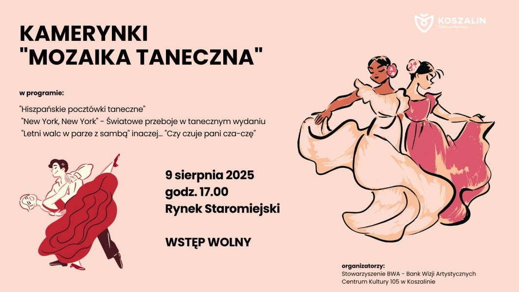Koszalin zatańczy! Kamerynki Taneczne już 9 sierpnia na Rynku Staromiejskim